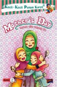 Mother's Day : Karena kita sayang ibu