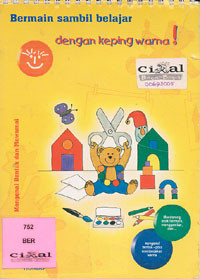 Bermain Sambil Belajar Degan Keping Warna! : Mengenal Bentuk dan Mewarnai