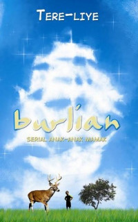 Burlian : Serial Anak-Anak Mamak