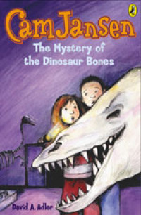 Cam Jansen : The Mystery of The Dinosaur Bones