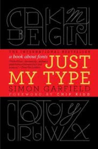 Just My Type : A Book About Fonts