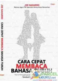 Cara Cepat Membaca Bahasa Tubuh