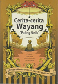Cerita-Cerita Wayang Paling Unik
