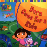 Image of Dora Goes for a Ride (Dora the Explorer)