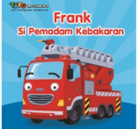 Frank Si Pemadam Kebakaran