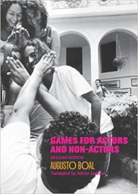 Games for Actors and Non-Actors Second Edition
