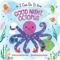 An I Can Do It Book - Good Night Octopus