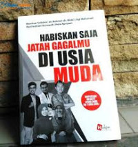 Image of Habiskan Saja Jatah Gagalmu di usia Muda