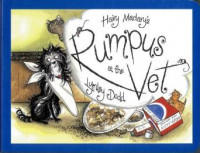 Hairy Maclary's Rumpus at the Vet