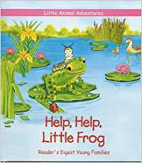 Help, Help, Little Frog - Little Animal Adventures