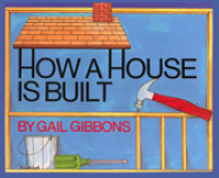 How A House Is Built