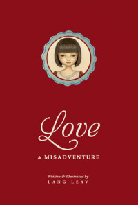 Image of Love & Misadventure