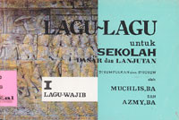 Lagu-Lagu Untuk Sekolah Dasar dan Lanjutan (I)