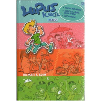 Lupus Kecil Klasik : Rumpi Kala Hujan ; Sakit Lah, Dekh, Dong, Weew! ; Duit Lebaran