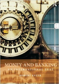 Money And Banking : An International Text