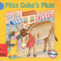 Miss Duke's Mule