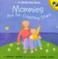 Image of Mommies are for counting stars