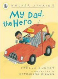 Image of My Dad, The Hero