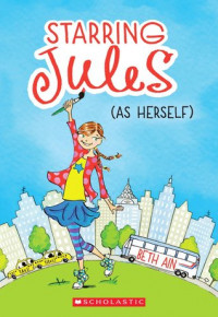 Starring Jules: As Herself