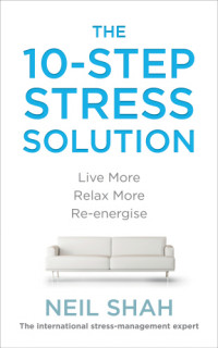 The 10-Step Stress Solution