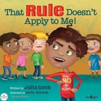 Image of That Rule Doesn't Apply to Me!