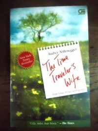 The Time Traveler's Wife (Istri Sang Penjelajah Waktu)