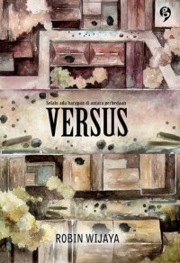 Image of Versus : Selalu ada harapan di antara perbedaan