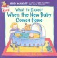 What to expect when the new baby comes home
