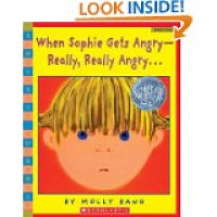When Sophie Gets Angry, Really, Really, Angry