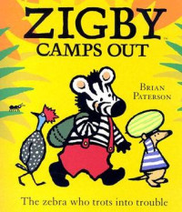 Zigby Camps Out