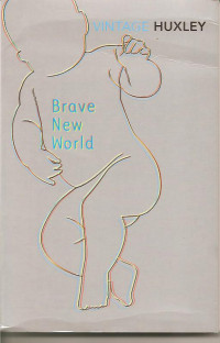 Brave New World