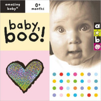 Amazing Baby: Baby Boo! Board book