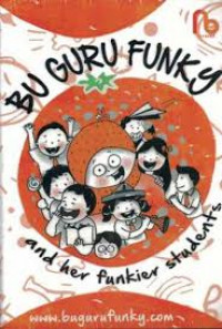 Bu Guru Funky And Her Fungkier Student