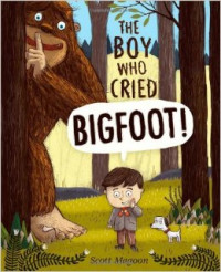 The boy who cried bigfoot!