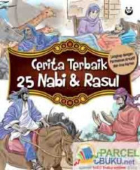 25 Cerita Terbaik Nabi Dan Rasul