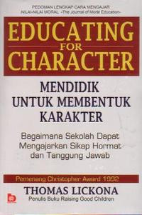 Educating for Character: Mendidik untuk Membentuk Karakter (Terjemahan)