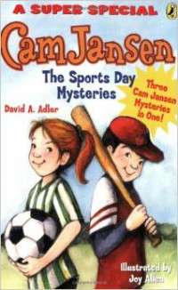 Cam Jansen: Cam Jansen and the Sports Day Mysteries