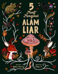 Image of 5 menit mengenal alam liar