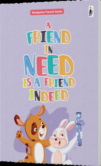 A friend in need is a friend indeed