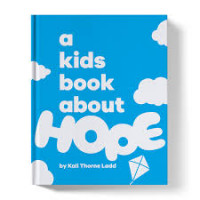 Image of A kids book about hope