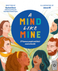 A mind like mine: 21 famous people and their mental health