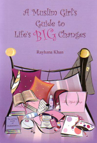 Image of A muslim girl's guide to life's big changes