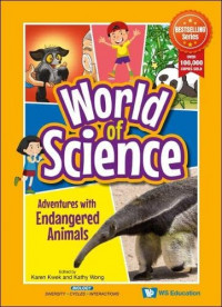 Adventures with endangered animals: world of science
