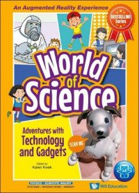Adventures with technology and gadgets: world of science