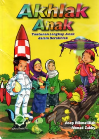 Image of Akhlak anak : tuntutan lengkap anak dalam berakhlak