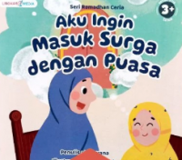 Aku ingin masuk surga dengan puasa