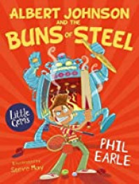 Albert Johnson and the buns of steel