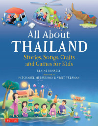 Image of All about Thailand: stories, songs, crafts and games for kids