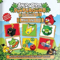 Image of Angry Birds Playgound: Fun Things to Make and Do