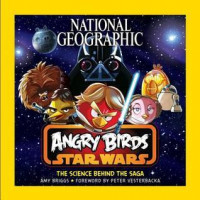 Image of Angry Birds Star Wars: Science Behind the Saga